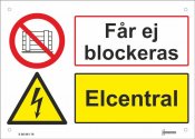 skylt elcentral utomhus aluminium får ej blockeras