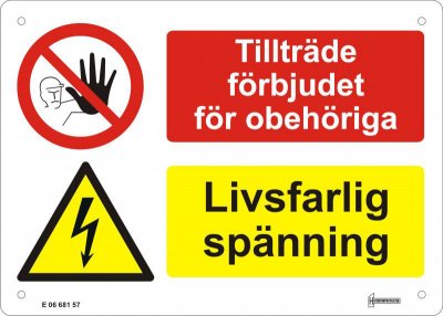 skylt tillträde förbjudet livsf spänning fvt1521 7330069004088